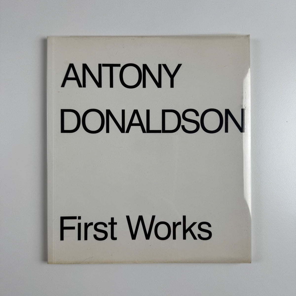 Antony Donaldson. Pictures from the Sixties | The Mayor Gallery, 1999