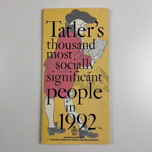 Leaflet Tatler’s thousand most socially significant people in 1992 Savoy Group