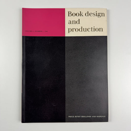 Book Design and Production | Vol 4 No 1 1961 | Printing News Ltd | Edited by James Moran