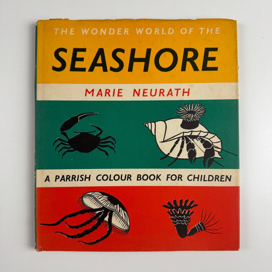 The Wonder World of the Seashore Marie Neurath, Max Parrish second edition Isotype Institute