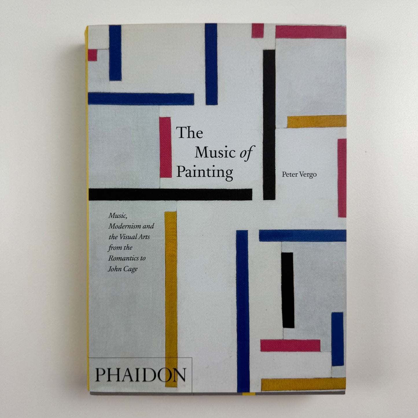 The Music of Painting by Peter Vergo | Phaidon. 2012 reprint