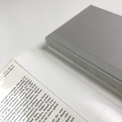 The art of celebration – Twentieth-century painting, literature, sculpture, photography, and jazz by Alfred Appel, Jr 1993