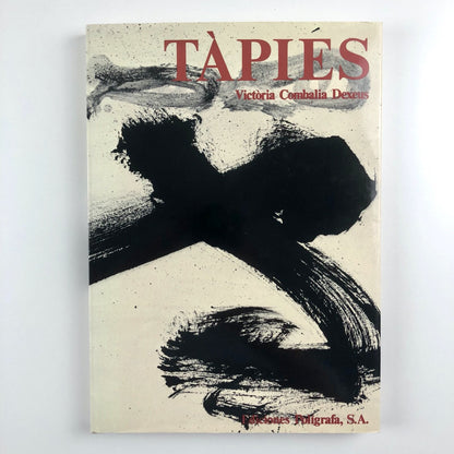 Tàpies by Victoria Combalia Dexeus | Ediciones Polígrafa, 1990 catalogue