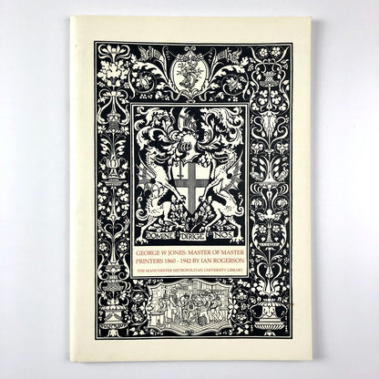 George W Jones – Master of Master Printers | Ian Rogerson | Limited Editions Club, 1993