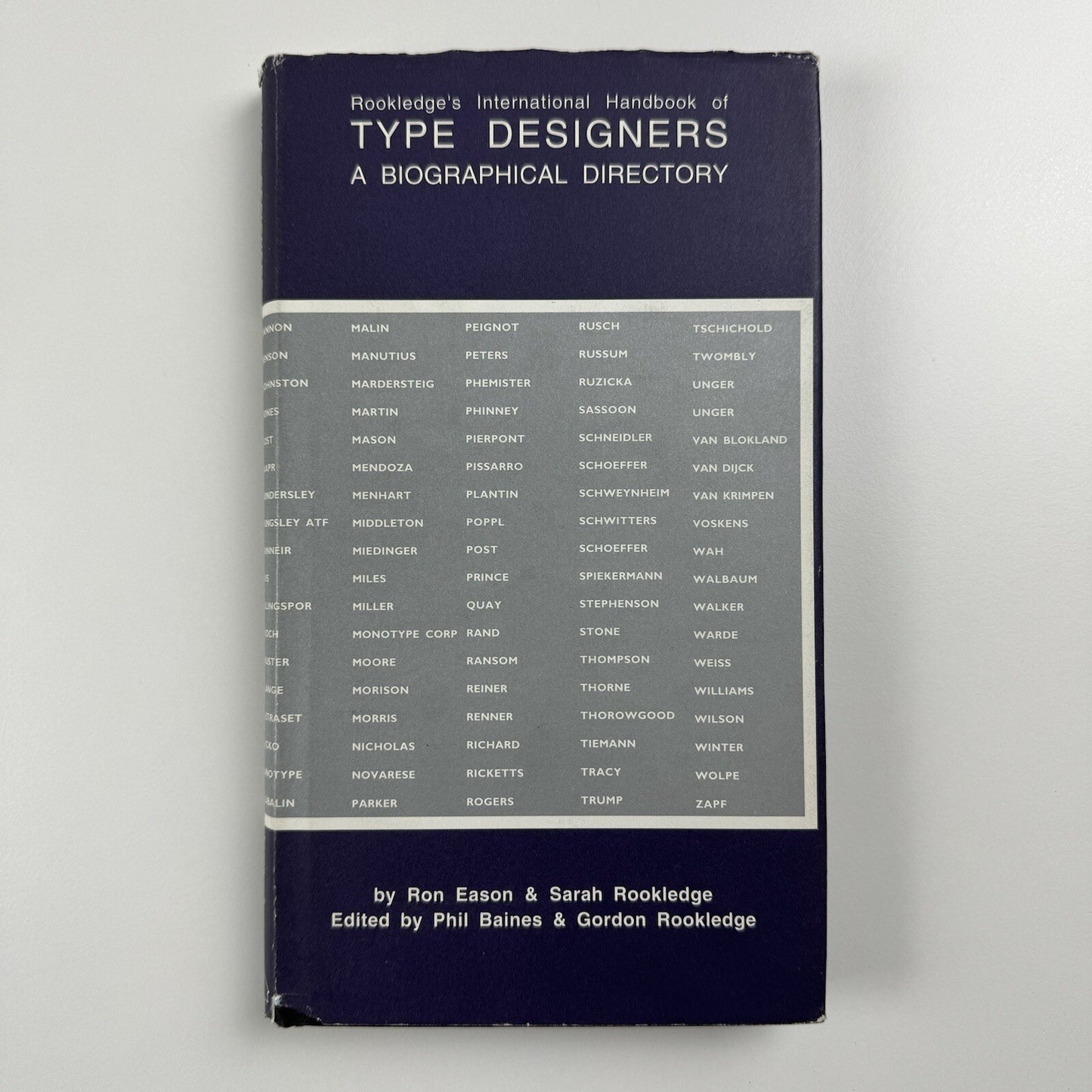Rookledge’s International handbook of type designers | Edited by Phil Baines et al, 1991