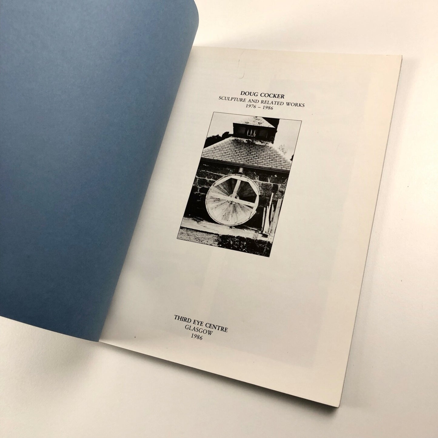Doug Cocker. Sculpture and related works 1976-1986 | The Third Eye Centre exhibition catalogue, 1986