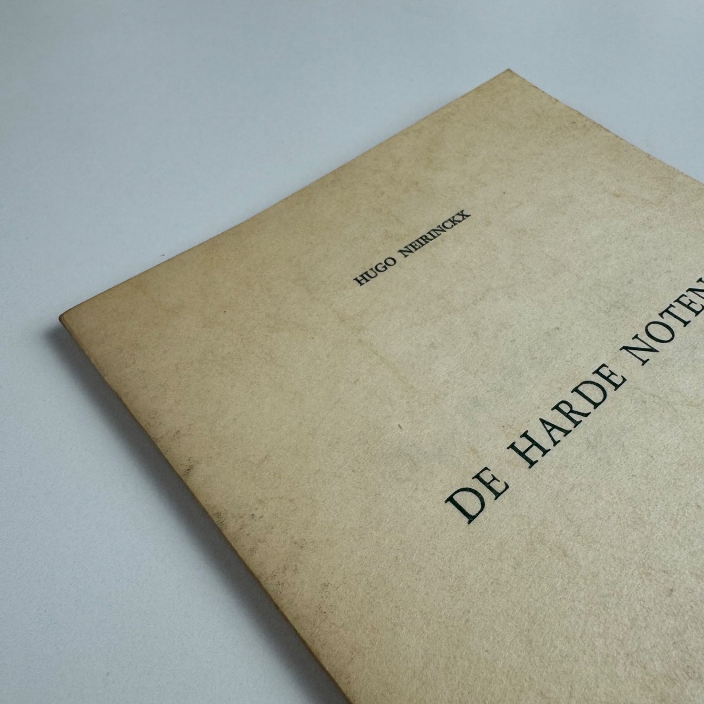De Harde Noten by Hugo Neirinckx Limited edition 177/300 signed by the author to E.L.T. Mesens