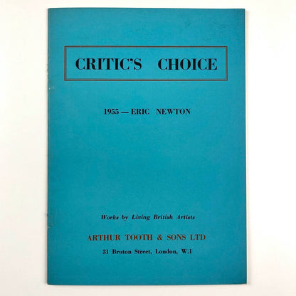 Critic's Choice, Eric Newton: Works by Living Artists | Arthur Tooth & Sons 1955