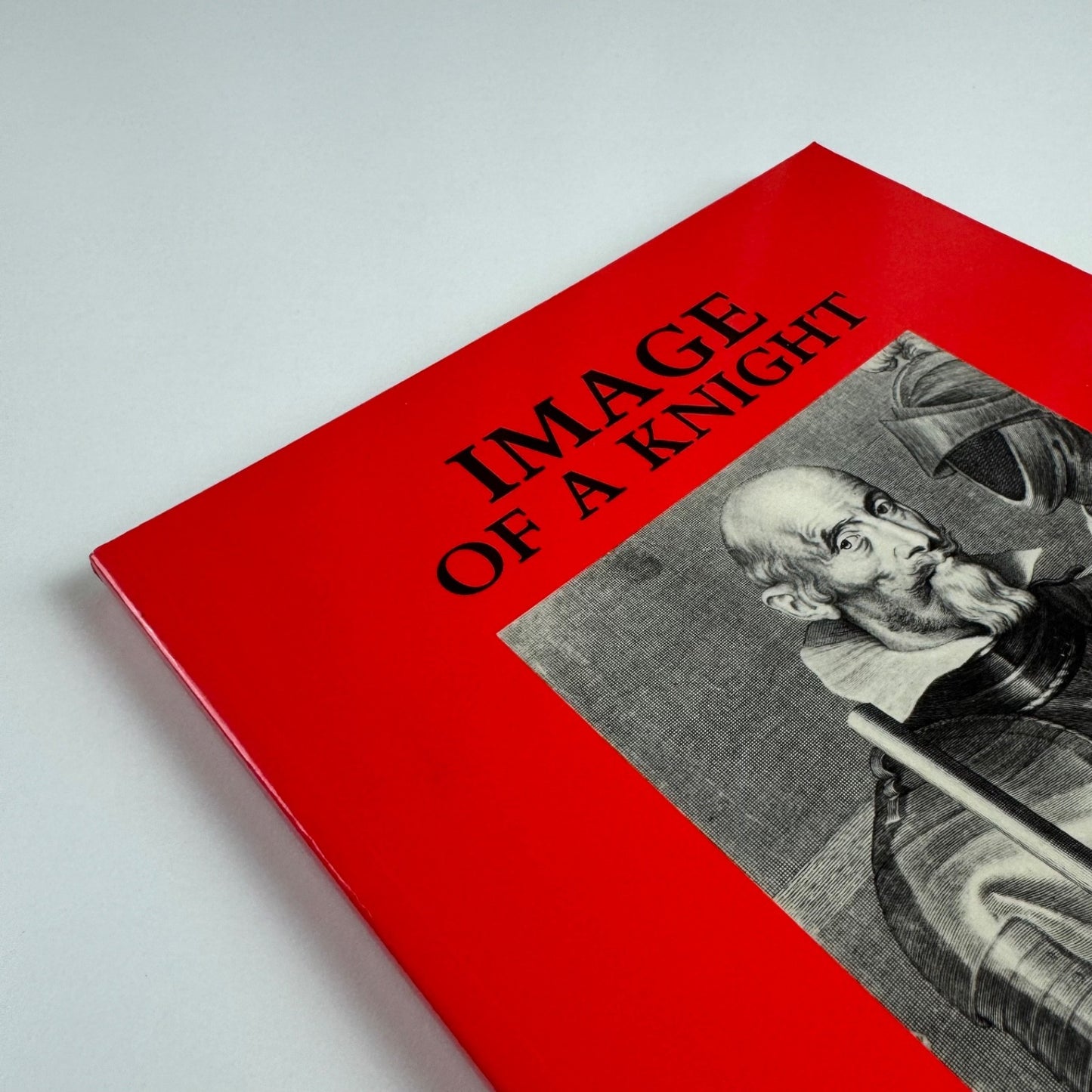 Image of a Knight:  Portrait Prints and Drawings of the Knights of St John in the Museum of the Order of St John by Julia Toffolo, 1988