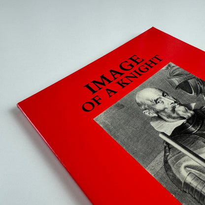 Image of a Knight:  Portrait Prints and Drawings of the Knights of St John in the Museum of the Order of St John by Julia Toffolo, 1988