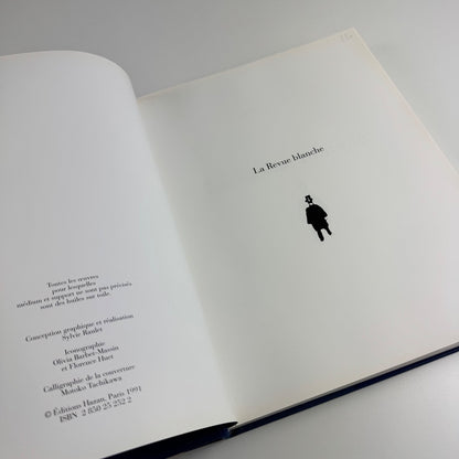 La Revue blanche. Ses amis, ses artistes by Georges Bernier. Hazan, 1991