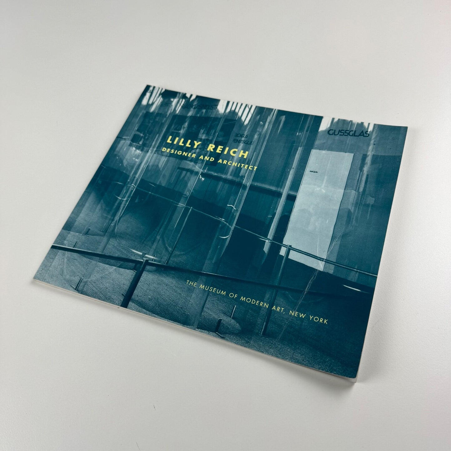Lilly Reich. Designer and Architect by Matilda McQuaid. Published to accompany the exhibition held at The Museum of Modern Art, New York between 7 February and 7 May 1996