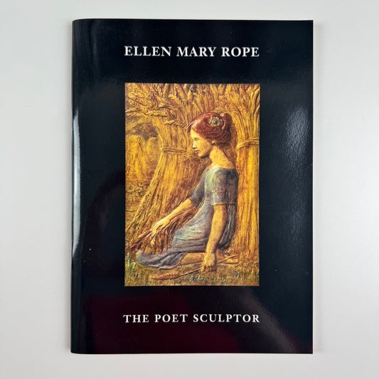 Ellen Mary Rope. The Poet Sculptor | Joanna Barnes Fine Art, 1997