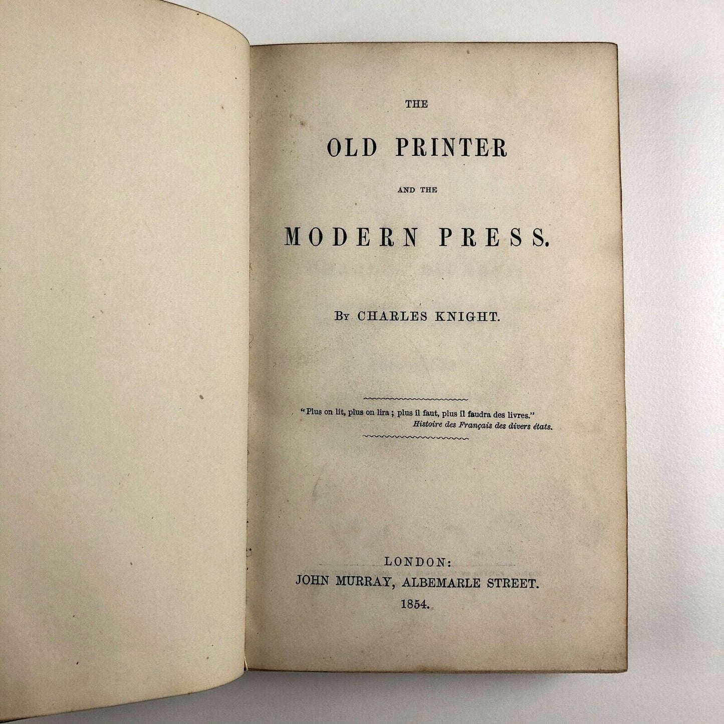 The Old Printer and the Modern Press by Charles Knight | 1854 first edition
