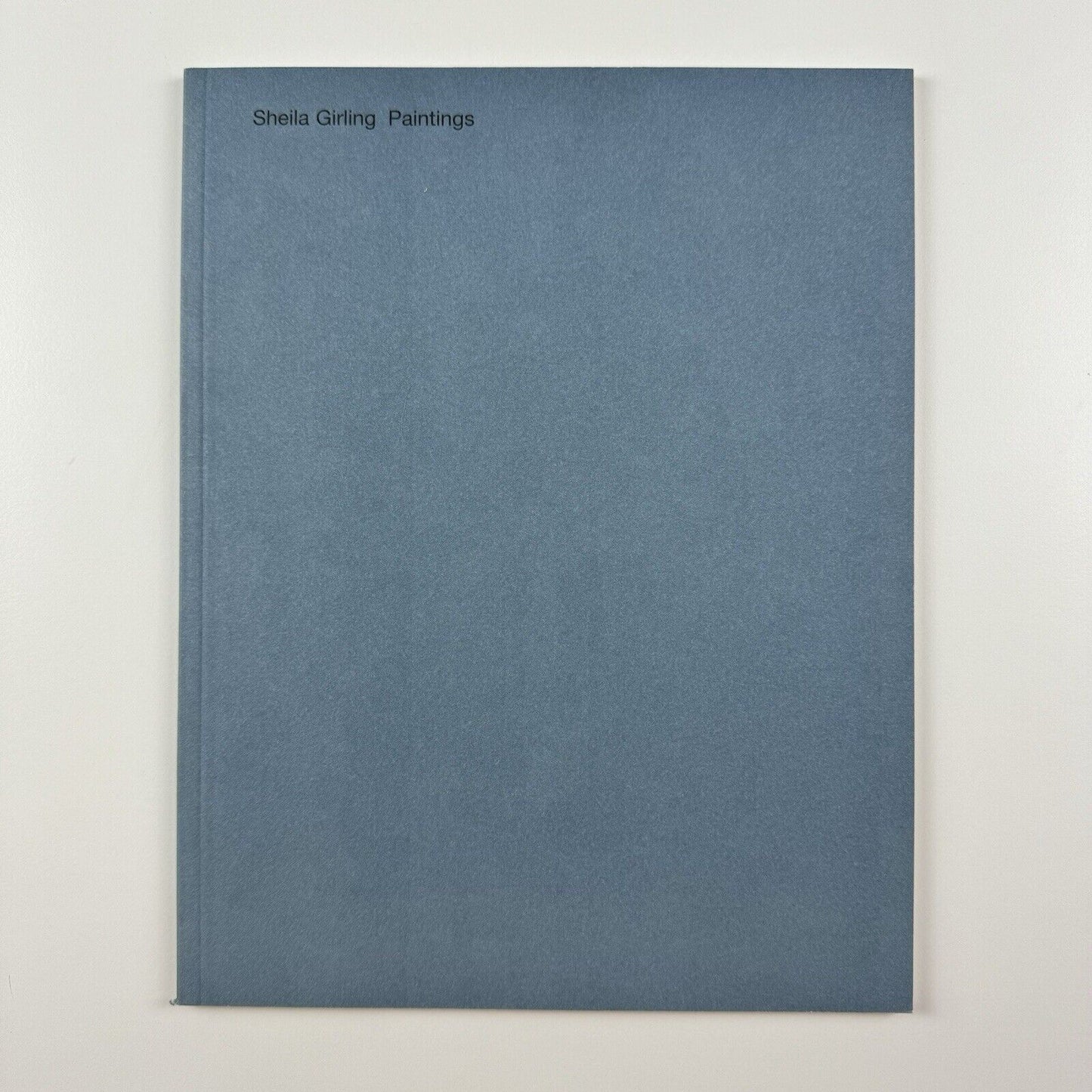 Sheila Girling. Paintings | New Art Centre, Roche Court, 2007