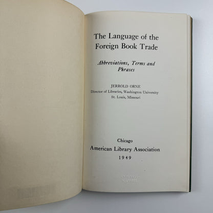 The Language of the Foreign Book Trade by Jerrold Orne | American Library Association, 1949
