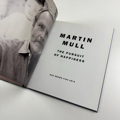 Martin Mull. The Pursuit of Happiness | Ben Brown Fine Arts catalogue, 2007/8