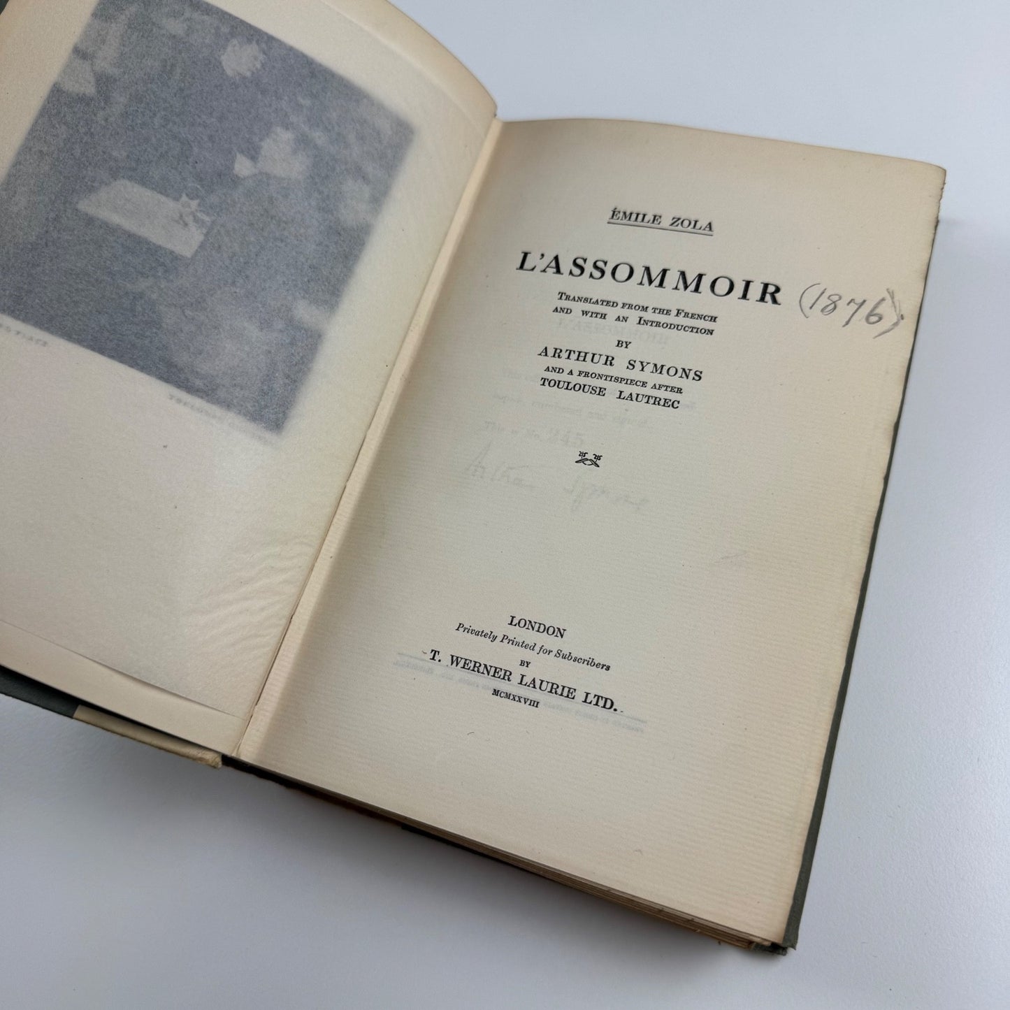 L’Assommoir Emile Zola by Arthur Symons | T Werner Laurie, 1928 Limited edition signed