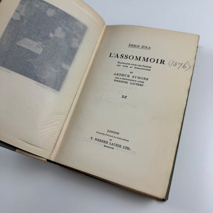 L’Assommoir Emile Zola by Arthur Symons | T Werner Laurie, 1928 Limited edition signed