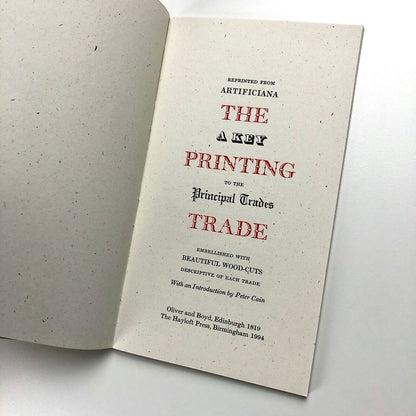 The Printing Trade. Reprinted from Artificiana | Peter Cain | The Hayloft Press, 1994 | Numbered, limited edition