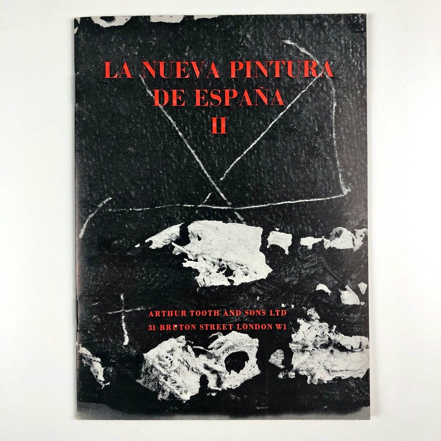 La Nueva Pintura de Espana. Six Contemporary Spanish Painters | Arthur Tooth catalogue, 1962