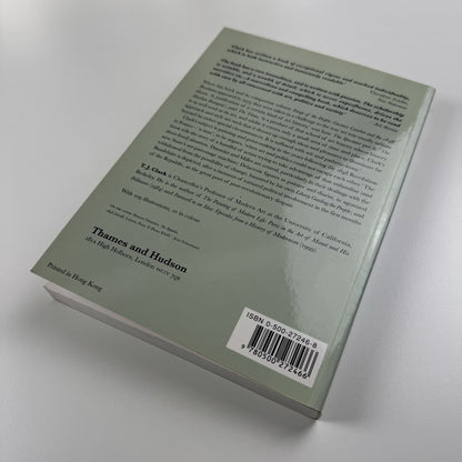 The Absolute Bourgeois. Artists and Politics in France 1848-1851 by T.J. Clark