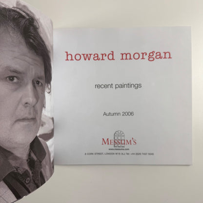 Howard Morgan Recent Paintings | Messum's, 2006