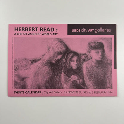 Leaflet/flyer for Herbert Read: A British Vision of World Art |  Leeds City Art Gallery, 1994