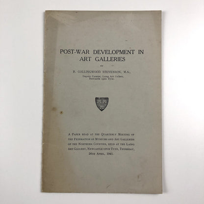 Post-War Development in Art Galleries by B Collingwood Stevenson 1945 | Laing Art Gallery, Newcastle