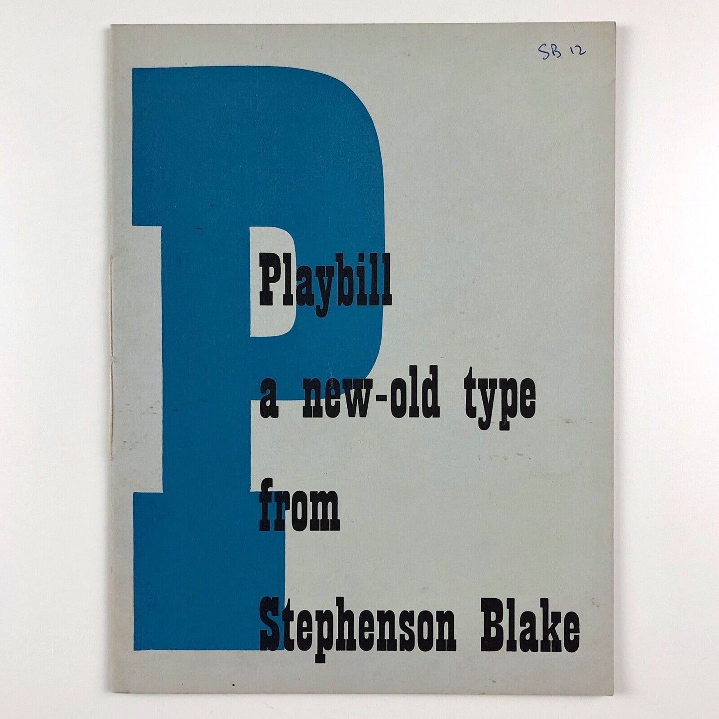 Playbill – a new-old type from Stephenson Blake | Type specimen leaflet