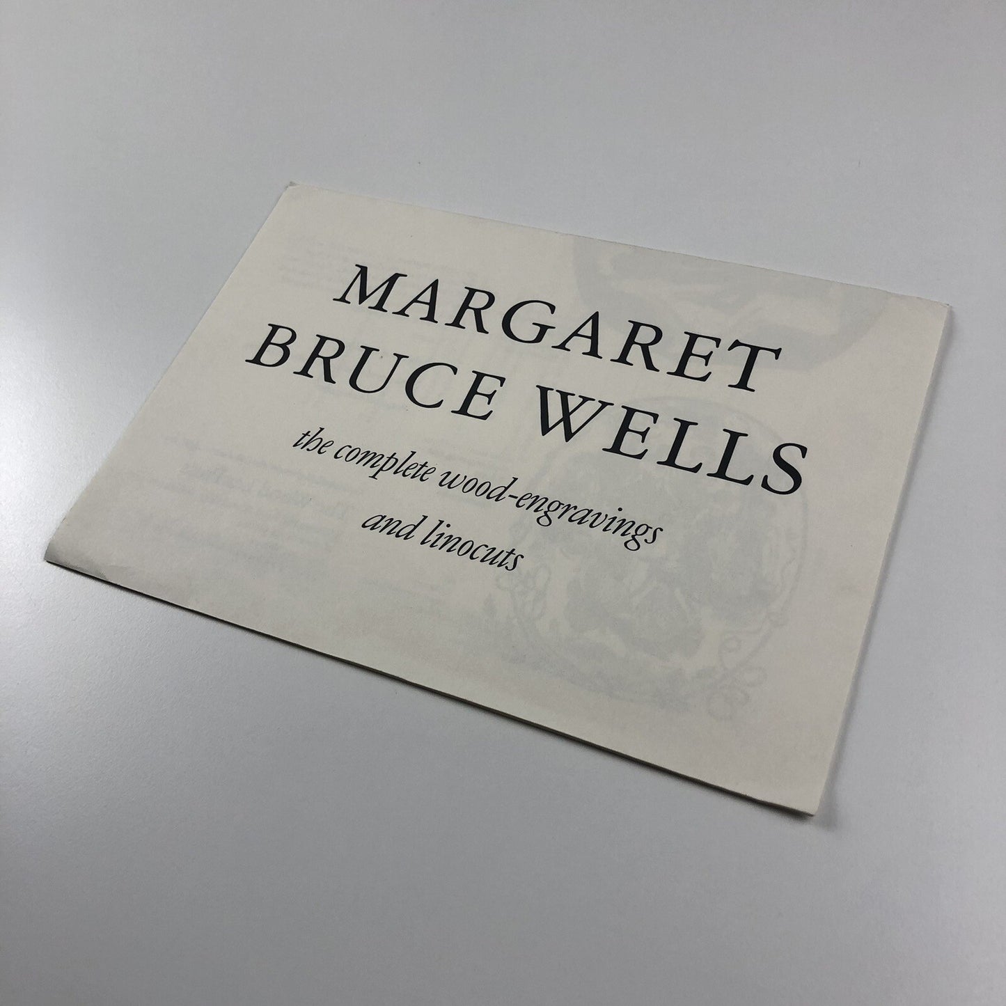 Leaflet – Margaret Bruce Wells: Complete Wood Engravings | The Wood Lea Press, 2000