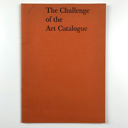 The Challenge of the Art Catalogue | Lund Humphries guide | Undated