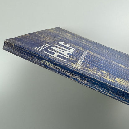 Hervé Half. Le faune polymorphe. Natalie Mei. Neo, Paris, 2004