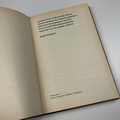 The printer's terms. Technical terms of the printing industry by Rudolf Hostettler | Zollikofer & Co AG, 1969, fifth revised edition