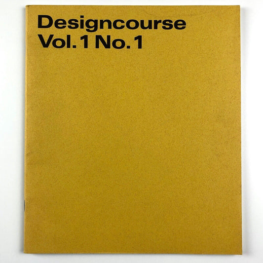 Designcourse. A dialogue Vol.1 No. 1. | Purdue Research Foundation, 1969
