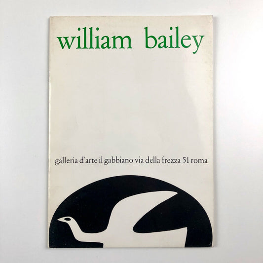 William Bailey | Galleria d'Arte Il Gabbiano Rome 1980 catalogue