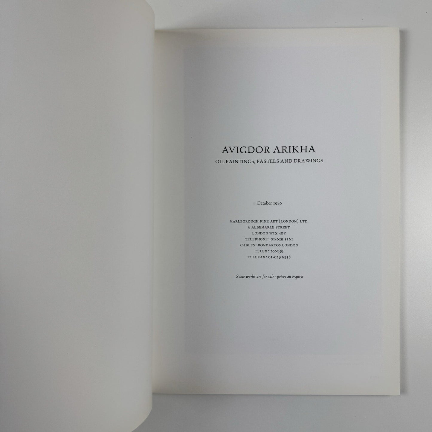 Avigdor Arikha. Oil paintings, pastels and drawings | Exhibition catalogue | Marlborough Fine Art, London, 1986