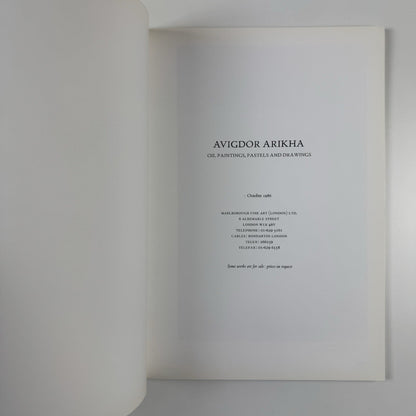 Avigdor Arikha. Oil paintings, pastels and drawings | Exhibition catalogue | Marlborough Fine Art, London, 1986