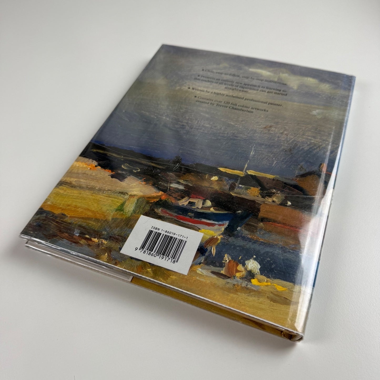 Ron Ranson’s Painting School. Oils by Trevor Chamberlain. Anaya Publishers, 1993