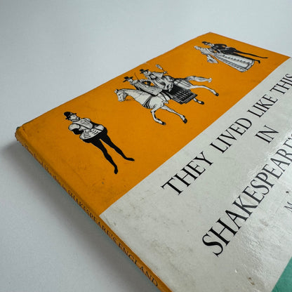 They lived like this in Shakespeare's England Marie Neurath Isotype Institute 1971 reprint