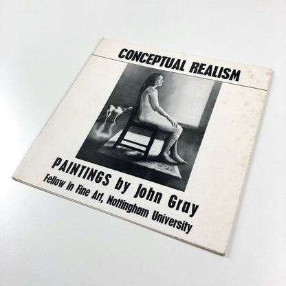 Paintings John Gray - Conceptual Realism | Nottingham University Art Gallery leaflet, 1977