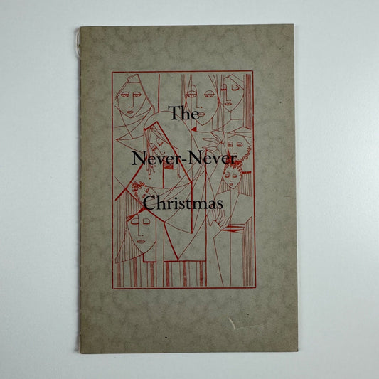 The Never-Never Christmas by Donald Weeks | Margaret Wilcockson frontispiece | Saint Albert’s Press, 1959