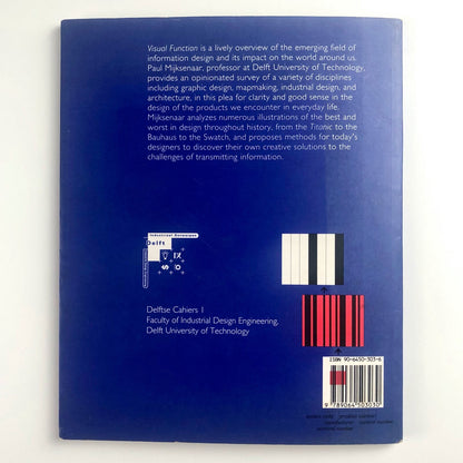 Visual Function: An Introduction to Information Design by Paul Mijksenaar | 010 Publishers, Rotterdam, 1997