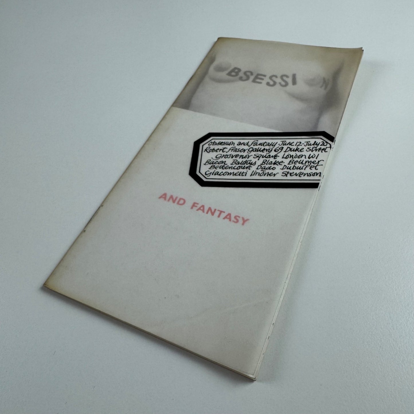 Obsession and Fantasy | Robert Fraser Gallery, London, June 1963? surrealism exhibition including: Bacon, Balthus, Blake, Beumer, Bettencourt, Dado, Dubuffet, Giacometti, Lindner, Stevenson