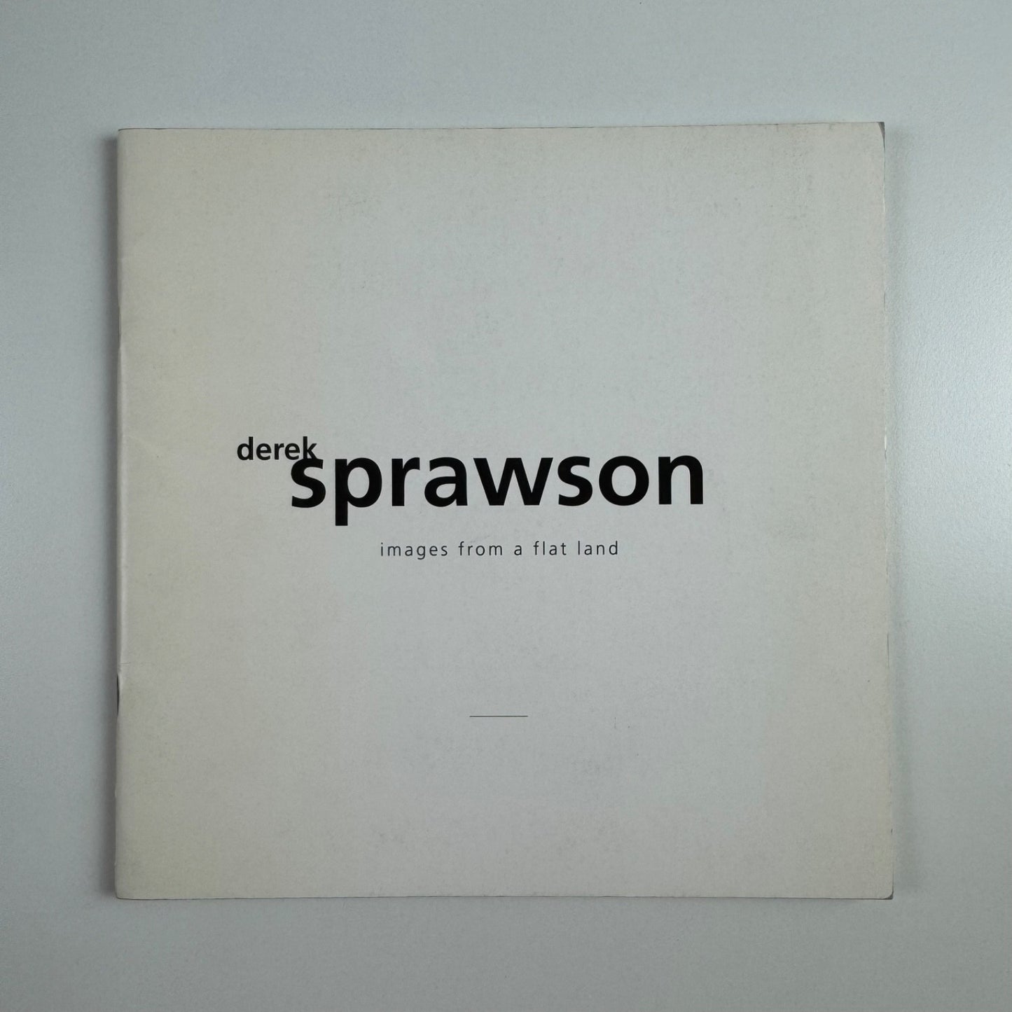 Derek Sprawson. Images from a flat land | Angel Row Art Gallery, Nottingham, 1993