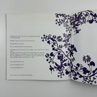 Kevin Francis Gray | One in the Other London, 2005 exhibition catalogue