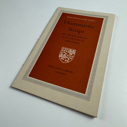 Humanistic Script of the fifteenth and sixteenth centuries. Bodleian No. 12 1960