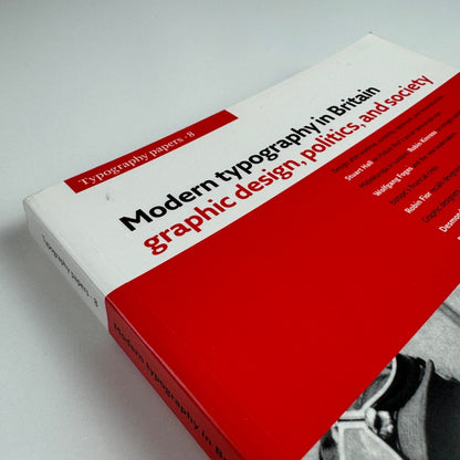 Typography Papers 8 Modern Typography in Britain ed Paul Stiff Hyphen Press | University of Reading,2009
