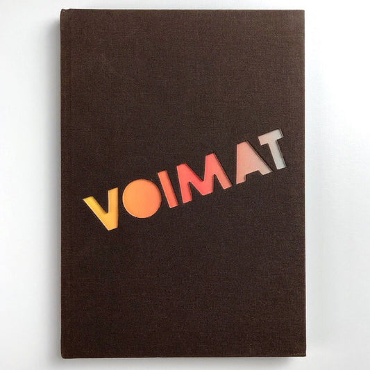 Voimat. Krafter. Forces – catalogue | University of Art and Design, Helsinki | Fiskars, 2005