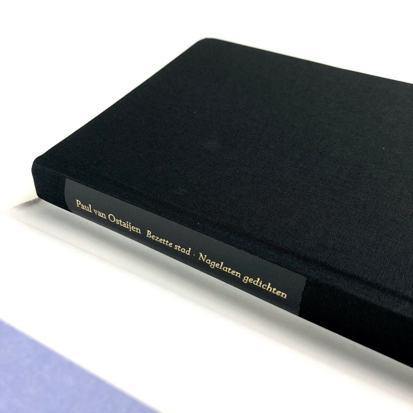 Bezette stad. Nagelaten gedichten [concrete poetry] by Paul van Ostaijen, 2010